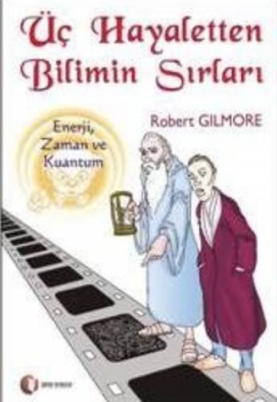 Üç Hayaletten Bilimin Sırları Üç Hayaletten Bilimin Sırları