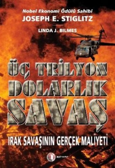Üç Trilyon Dolarlık Savaş Üç Trilyon Dolarlık Savaş