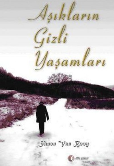 Aşıkların Gizli Yaşamları Aşıkların Gizli Yaşamları