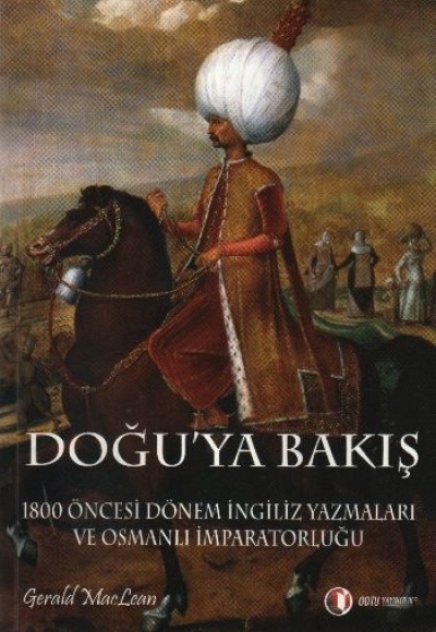 Doğu'ya Bakış Doğu'ya Bakış