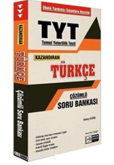 Tasarı TYT Kazandıran Türkçe Çözümlü Soru Bankası Tasarı TYT Kazandıran Türkçe Çözümlü Soru Bankası