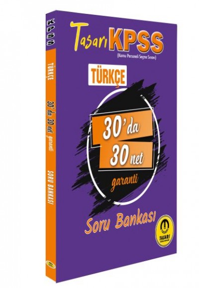 Tasarı KPSS Türkçe 30'da 30'Net Tasarı KPSS Türkçe 30'da 30'Net