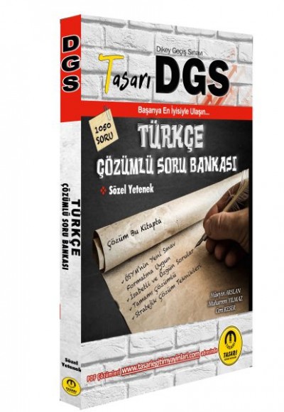 Tasarı DGS Türkçe Çözümlü Soru Bankası Tasarı DGS Türkçe Çözümlü Soru Bankası