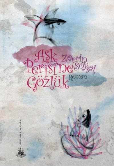 Aşk Perisi'ne Gözlük Aşk Perisi'ne Gözlük