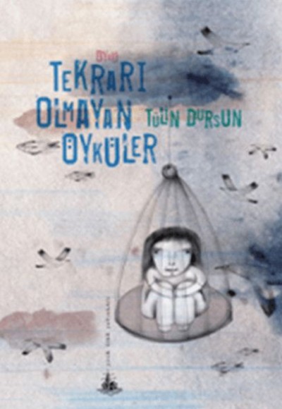 Tekrarı Olmayan Öyküler Tekrarı Olmayan Öyküler