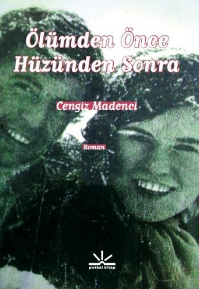 Ölümden Önce Hüzünden Sonra Ölümden Önce Hüzünden Sonra