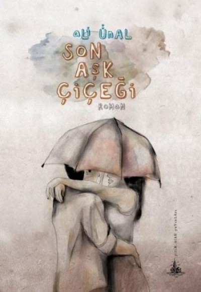 Son Aşk Çiçeği Son Aşk Çiçeği