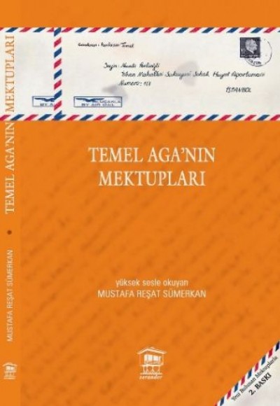 Temel Ağa'nın Mektupları Temel Ağa'nın Mektupları