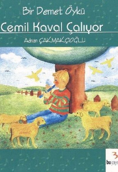 Cemil Kaval Çalıyor Cemil Kaval Çalıyor