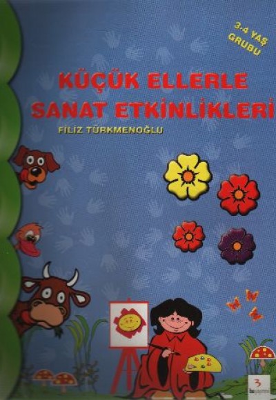 Küçük Ellerle Sanat Etkinlikleri