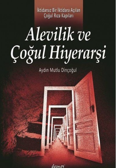 Alevilik ve Çoğul Hiyerarşi Alevilik ve Çoğul Hiyerarşi