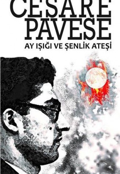 Ay Işığı ve Şenlik Ateşi Ay Işığı ve Şenlik Ateşi