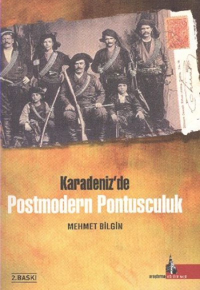 Karadeniz'de Post Modern Pontusculuk Karadeniz'de Post Modern Pontusculuk