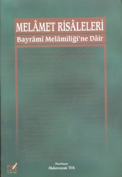 Melamet Risaleleri Bayrami Melamiliği'ne Dair Melamet Risaleleri Bayrami Melamiliği'ne Dair
