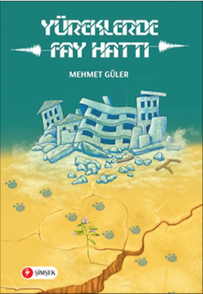 Yüreklerde Fay Hattı Yüreklerde Fay Hattı