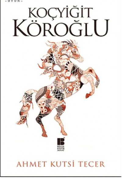 Koçyiğit Köroğlu Koçyiğit Köroğlu