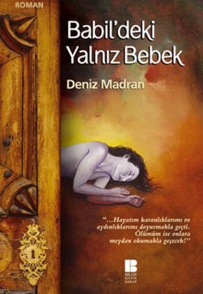 Babil'deki Yalnız Bebek Babil'deki Yalnız Bebek