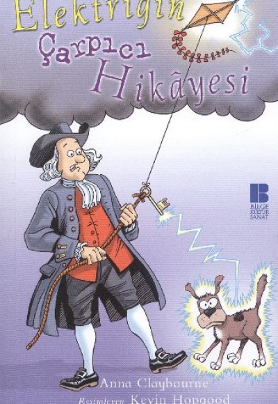 Elektriğin Çarpıcı Hikayesi Elektriğin Çarpıcı Hikayesi