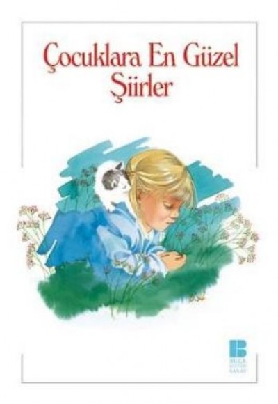 Çocuklara En Güzel Şiirler Çocuklara En Güzel Şiirler