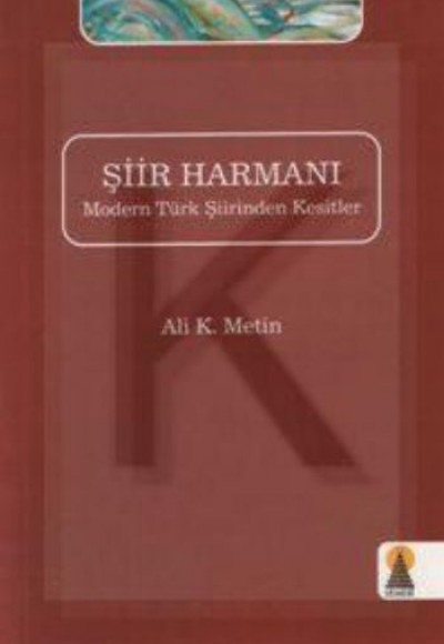 Şiir Harmanı Şiir Harmanı