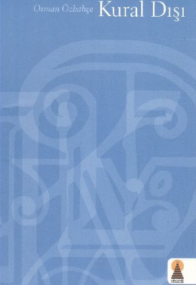 Kural Dışı Kural Dışı