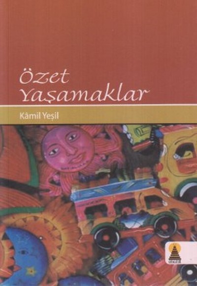 Özet Yaşamaklar Özet Yaşamaklar