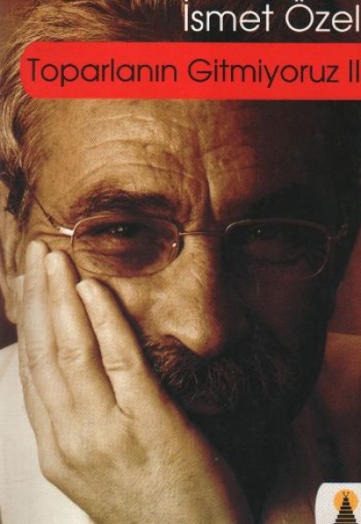 Toparlanın Gitmiyoruz-2 Toparlanın Gitmiyoruz-2