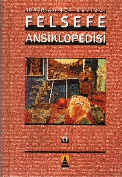 Felsefe Ansiklopedisi 6 Felsefe Ansiklopedisi 6