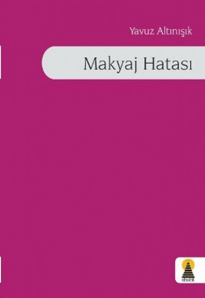 Makyaj Hatası Makyaj Hatası
