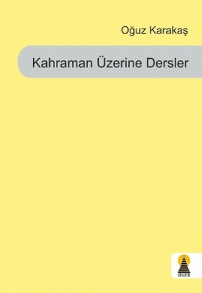 Kahraman Üzerine Dersler Kahraman Üzerine Dersler