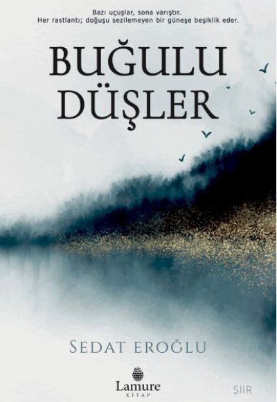 Buğulu Düşler Buğulu Düşler