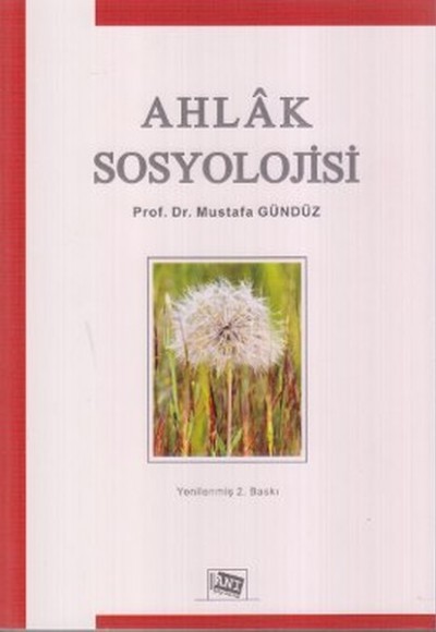 Ahlak Sosyolojisi Ahlak Sosyolojisi
