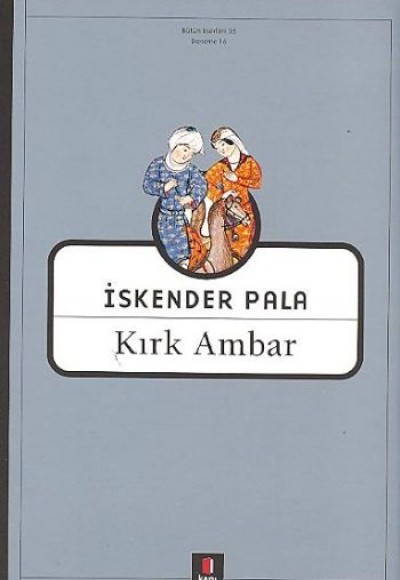 Kırk Ambar Kırk Ambar