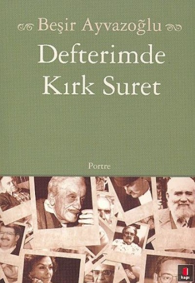 Defterimde Kırk Suret Defterimde Kırk Suret