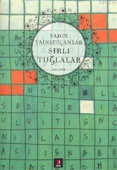Sırlı Tuğlalar Sırlı Tuğlalar
