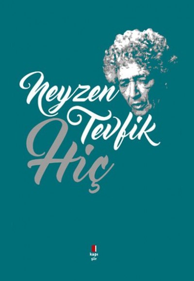 Neyzen Tevfik - Hiç Neyzen Tevfik - Hiç