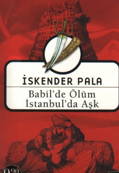 Babil'de Ölüm İstanbul'da Aşk (Cep Boy) Babil'de Ölüm İstanbul'da Aşk (Cep Boy)