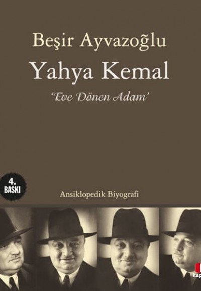 Yahya Kemal Eve Dönen Adam Yahya Kemal Eve Dönen Adam