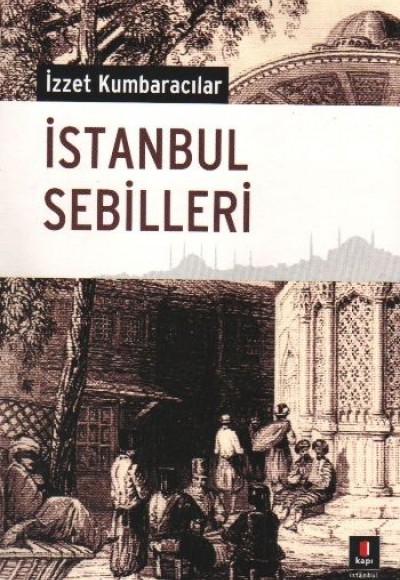İstanbul Sebilleri İstanbul Sebilleri