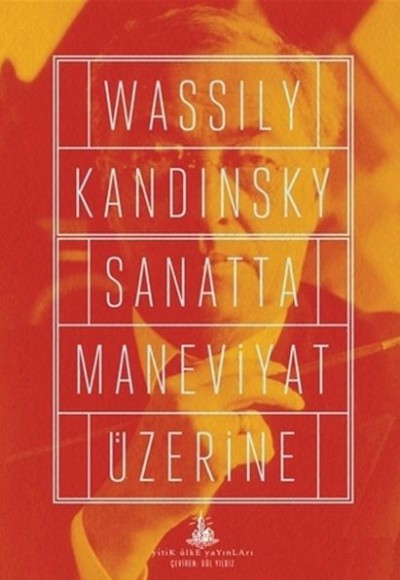 Sanatta Maneviyat Üzerine Sanatta Maneviyat Üzerine