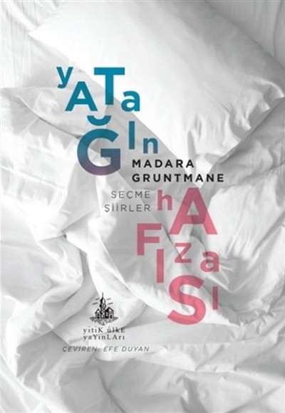 Yatağın Hafızası Yatağın Hafızası