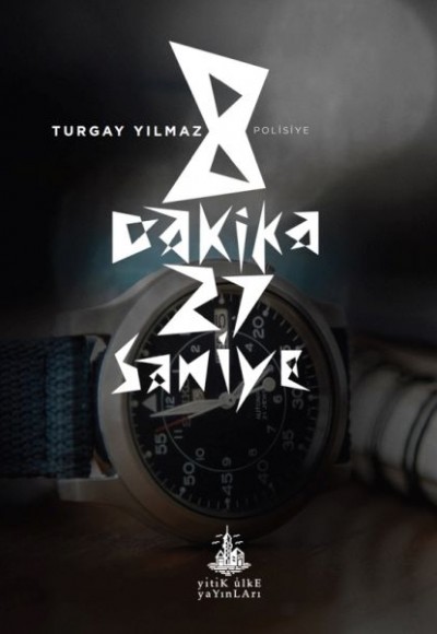 8 Dakika 27 Saniye 8 Dakika 27 Saniye