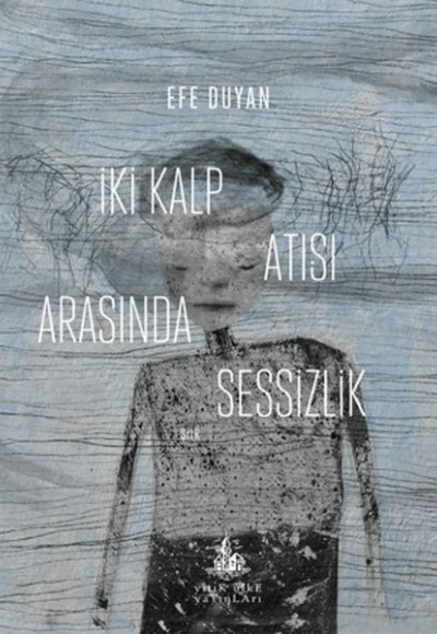 İki Kalp Atışı Arasında Sessizlik İki Kalp Atışı Arasında Sessizlik