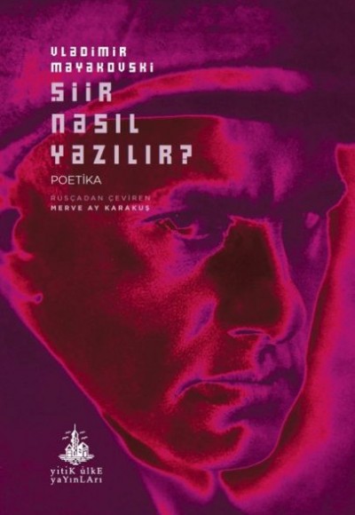 Şiir Nasıl Yazılır? Şiir Nasıl Yazılır?