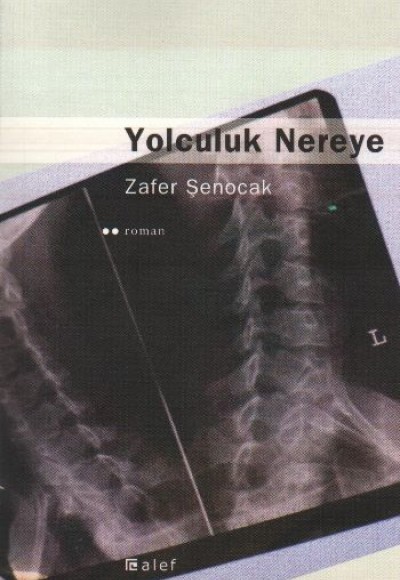 Yolculuk Nereye Yolculuk Nereye