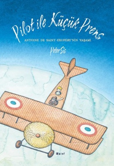 Pilot ile Küçük Prens Pilot ile Küçük Prens