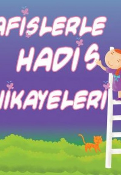 Afişlerle Hadis Hikayeleri Afişlerle Hadis Hikayeleri