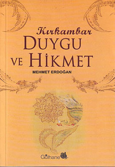 Kırk Ambar Duygu ve Hikmet Kırk Ambar Duygu ve Hikmet