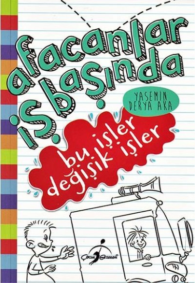 Bu İşler Değişik İşler - Afacanlar İş Başında Bu İşler Değişik İşler - Afacanlar İş Başında