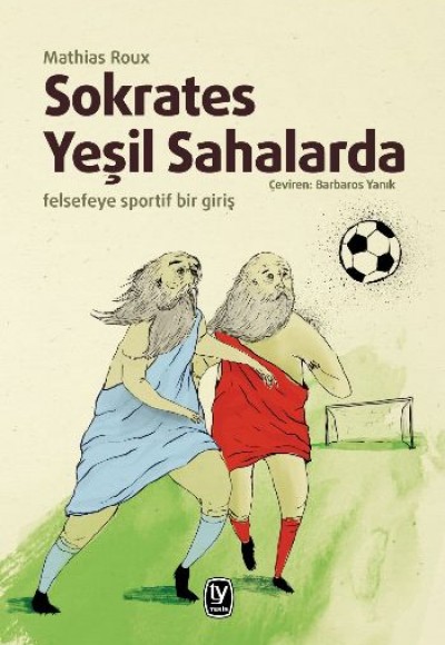 Sokrates Yeşil Sahalarda Sokrates Yeşil Sahalarda